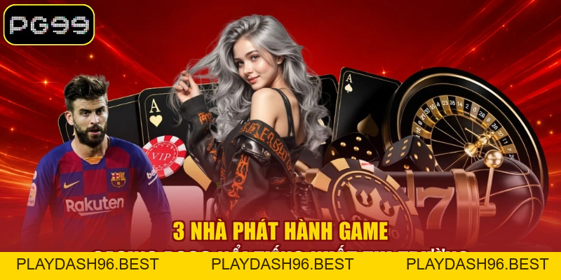 Casino PG99 - #1 Sòng Bài Trực Tuyến Đẳng Cấp Quốc Tế - PLAYDASH96.BEST