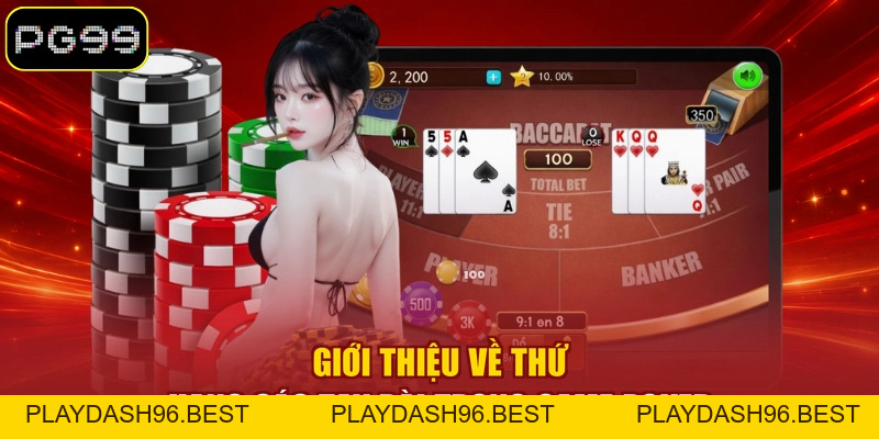 Poker PG99 - Game Bài Đổi Thưởng Kịch Tính Đáng Trải Nghiệm - PLAYDASH96.BEST