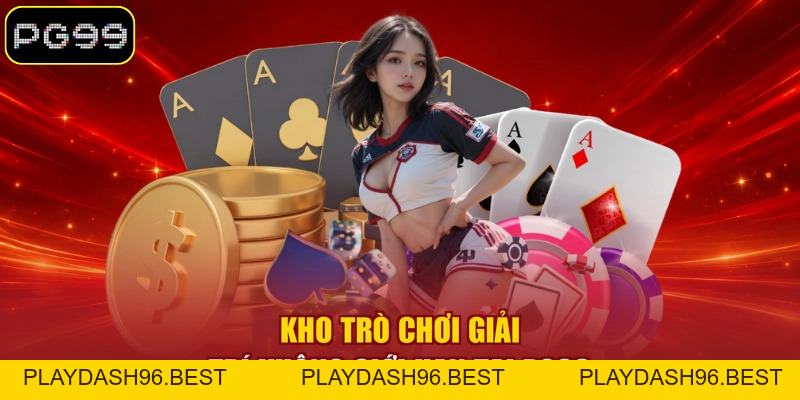 Giới Thiệu PG99 - Nhà Cái Mang Đến Trải Nghiệm Đột Phá - PLAYDASH96.BEST
