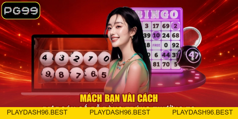 Loto PG99 - Hướng Dẫn Các Hình Thức Chơi Đầy Hấp Dẫn - PLAYDASH96.BEST