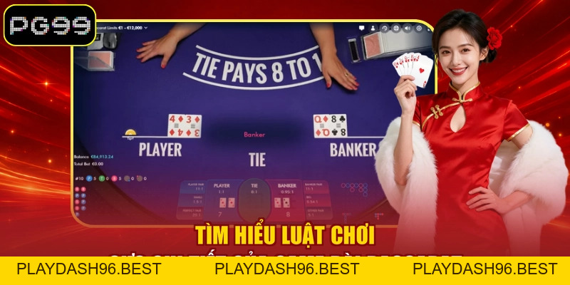 Baccarat PG99 - Trò Chơi Bài Đổi Thưởng Đầy Cuốn Hút - PLAYDASH96.BEST