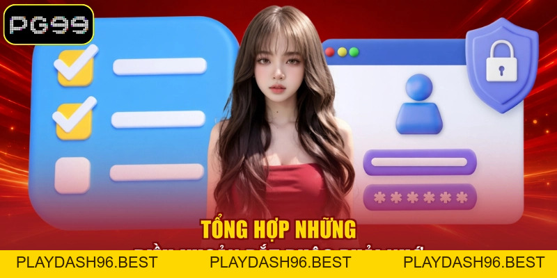 Điều Khoản Sử Dụng - Quy Định Giải Trí An Toàn Tại PG99 - PLAYDASH96.BEST